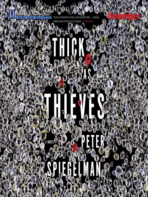 Title details for Thick as Thieves by Peter Spiegelman - Wait list